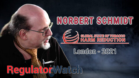 NORBERT SCHMIDT | Global State of Tobacco Harm Reduction | RegWatch