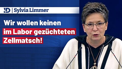 𝐒𝐲𝐥𝐯𝐢𝐚 𝐋𝐢𝐦𝐦𝐞𝐫 ▶️ Wir wollen keinen im Labor gezüchteten Zellmatsch!@AfD im EU-Parlament🙈