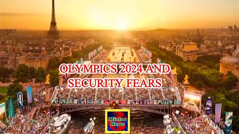 Security fears around Paris Olympics opening ceremony