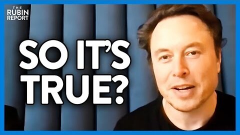 ELON MUSK STUNS HOSTS WITH HIS BRUTALLY HONEST ANSWER ABOUT RUNNING TWITTER | RUBIN REPORT