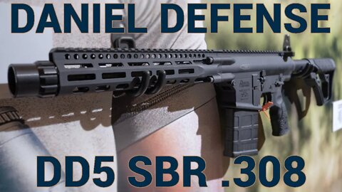 Daniel Defense DD5 .308 SBR