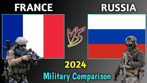France vs Russia Military Power Comparison 2024 | Russia vs France Military Comparison 2024