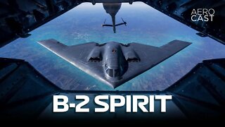 B-2 Spirit: O avião mais caro do mundo é mais antigo do que você pensa! | Aerocast