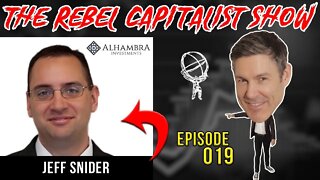 Jeff Snider (Repo Mkt/Eurodollar Expert) Rebel Capitalist Show Ep. 19 Part 1 of 2