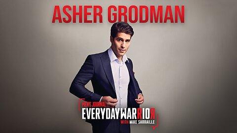 Asher Grodman | Everyday Warrior Podcast