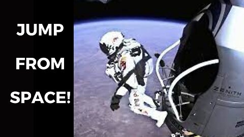 Jumping From Space! - Red Bull Space Dive - BBC