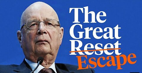 Forget the Great Reset/ Embrace the Great Escape