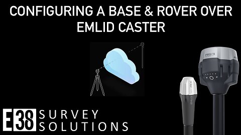 Configuring an NTRIP Base and Rover Using Emlid Caster