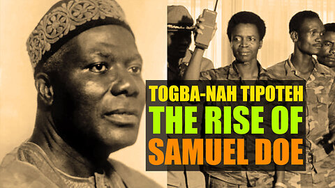 What Events Contributed To The Rise Of Samuel Doe & The Downfall Of Liberia? (Dr. Togba-Nah Tipoteh)