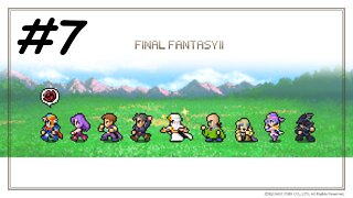 [Blind] Let's Play Final Fantasy 2 Pixel Remaster - Part 7