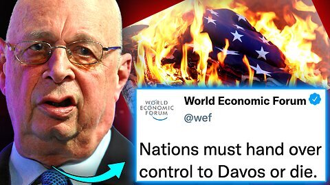 Klaus Schwab Demands World Governments Surrender Control to the WEF Great Reset