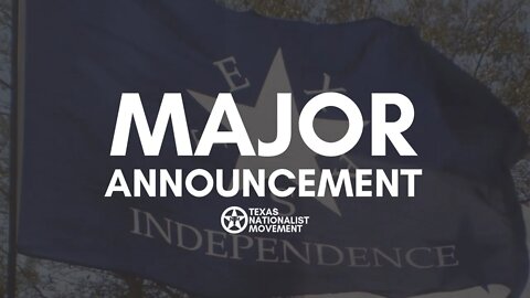 Major TEXIT Campaign Announcement