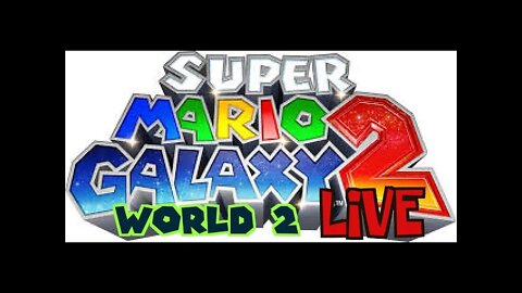 LIVE Super Mario Galaxy 2 (World 2)