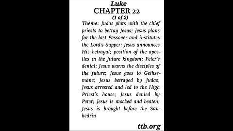 Luke Chapter 22 (Bible Study) (1 of 2)