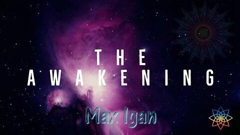 Max Igan - The Awakening (Full Length Documentary) 2010