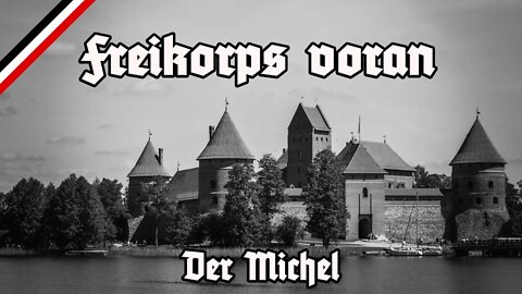 Freikorps voran - Der Michel - Der Klaviarchist