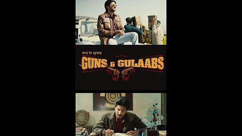 Guns & Gulaabs - Season 01 Episode 01