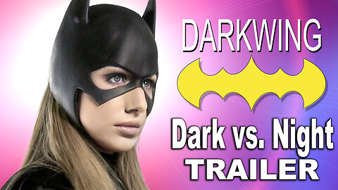 "Darkwing 18: Dark vs. Night" Trailer