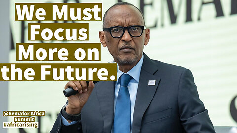 Our Task in Africa is to Create an attractive Environment for these Investments | President Kagame