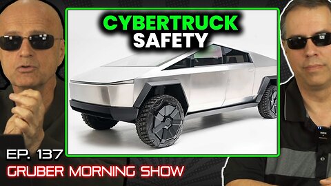 Is the Cybertruck the Safest Vehicle on the Road?? | Ep 137