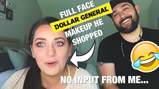 HUSBAND BUYS MY MAKEUP! FULL FACE OF DOLLAR GENERAL! BELIEVE BEAUTY ALL UNDER $5!