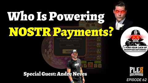 Who Is Actually Powering Payments On NOSTR? Guest: Andre Neves | EP 62
