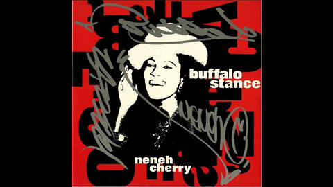 Neneh Cherry - Buffalo Stance