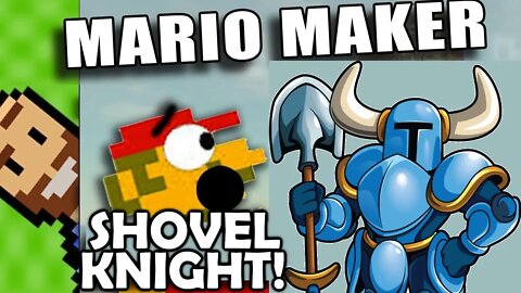 Shovel Knight in Mario Maker? [EXPLODATORIUM] | Mario Maker 2 | The Basement