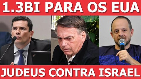 Moro deu 1.3bi para os EUA, Breno enfurece sionistas, Bolsonaro em campanha - Análise do Stoppa