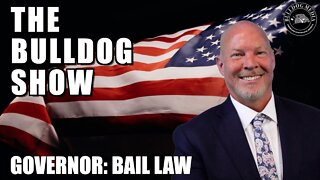 Governor: Bail Law