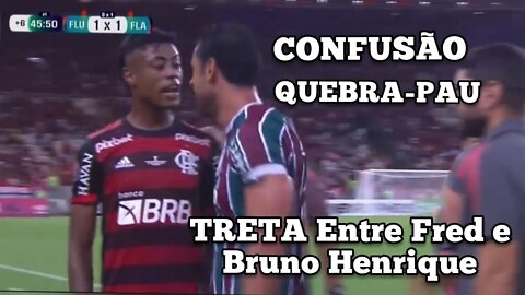 ( Confusão ) O pau Quebrou _ Treta entre Fred e Bruno Henrique FRA-FLU