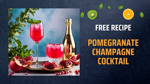 Free Pomegranate Champagne Cocktail Recipe 🍹🍾🌺✨Free Ebooks +Healing Frequency🎵