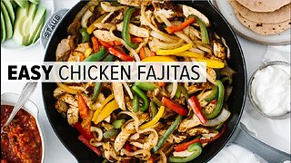 CHICKEN FAJITAS | the best easy mexican recipe + homemade seasoning