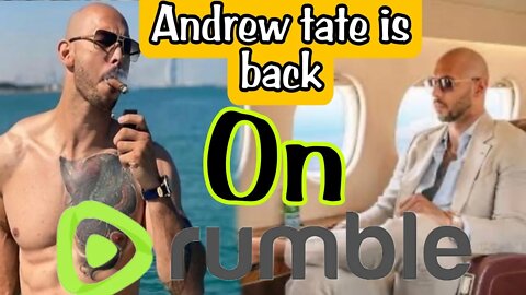 Andrew tate is back 💪 on rumble