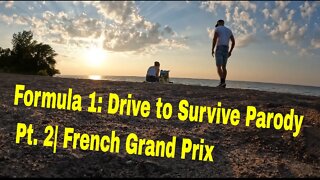 Formula 1:Drive to Survive PARODY pt. 2 | French Grand Prix