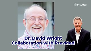 Dr. David Wright Now Part of PrevMed