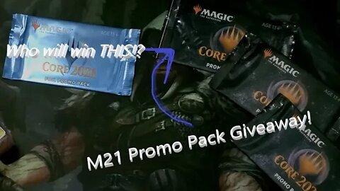 GIVE AWAY M21 PROMO PACK! Who will win!?!?!?! Video 1 of 5