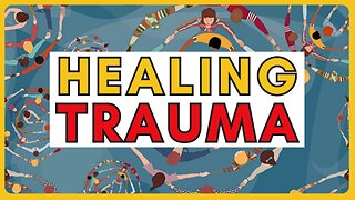 Heal From Trauma: Fun and Effective Exercises for Kids and Adults