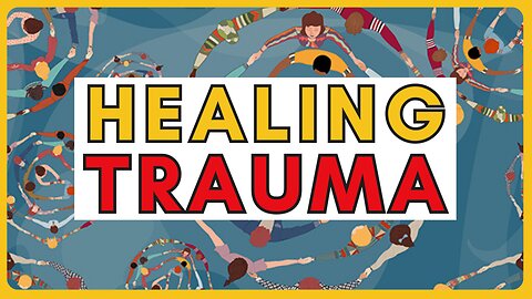 Heal From Trauma: Fun and Effective Exercises for Kids and Adults