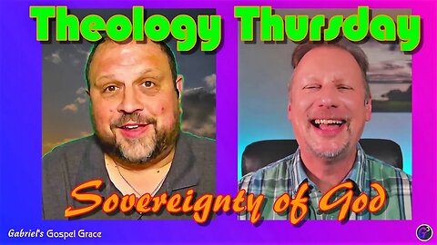 Theology Thursday – Sovereignty of God