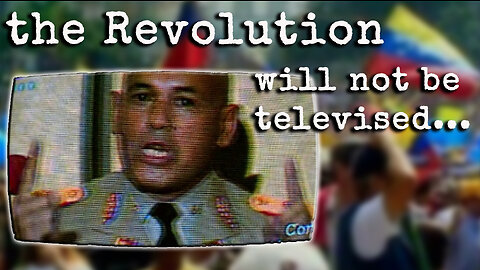 The Revolution Will Not Be Televised 2003