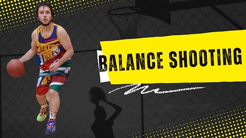 SINK EVERY SHOT 9 BALANCE SHOOTING BASKETBALL DRILLS FOR CONSISTENT ACCURACY