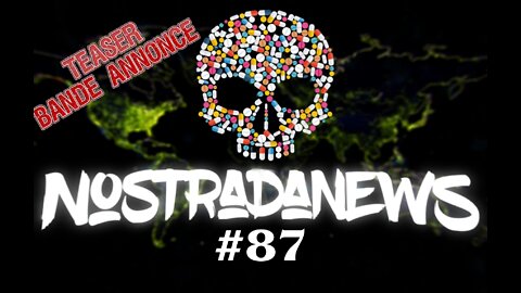 Teaser NostradaNews Live sur Odysee Dimanche 14H au Québec 20H en France Live Rumble à 19H