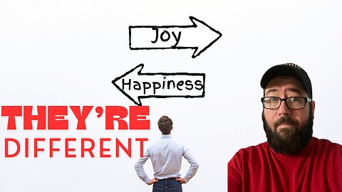 How are Joy and Happiness different?