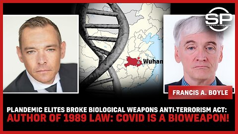 PLANDEMIC Elites BROKE Biological Weapons Anti-Terrorism Act: Author Of 1989 Law: COVID IS A BIOWEAPON!