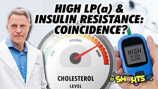 #SHORTS High LP(a) & Insulin Resistance: Coincidence?