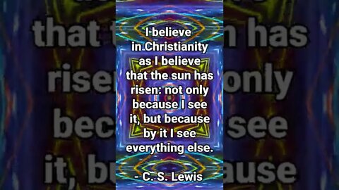 Why Believe Christianity? * C. S. Lewis * Christian Quotes #shorts #christian #cslewis