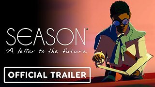 Season: A Letter to the Future - Official Release Date Reveal Trailer