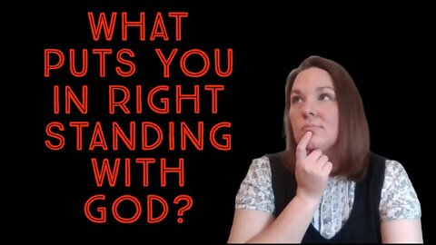 What puts you in right standing with God? #shorts #christianity #biblestudy #wordofgod #jesus #kjv