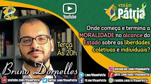 Onde começa e termina a MORALIDADE no alcance do Estado sobre as liberdades coletivas e individuais?